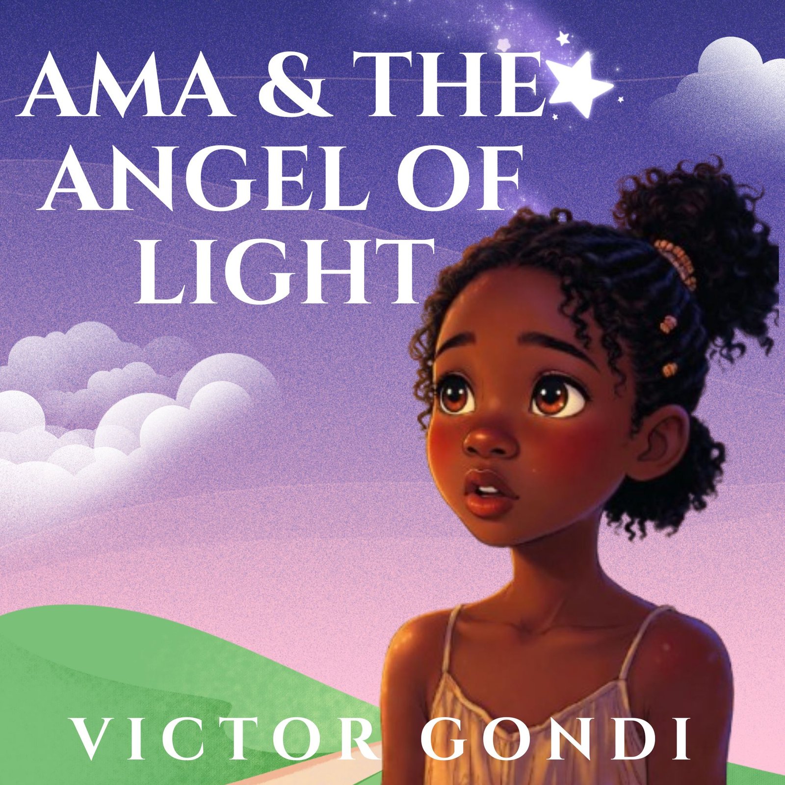 AMA & THE ANGEL OF LIGHT SERIES