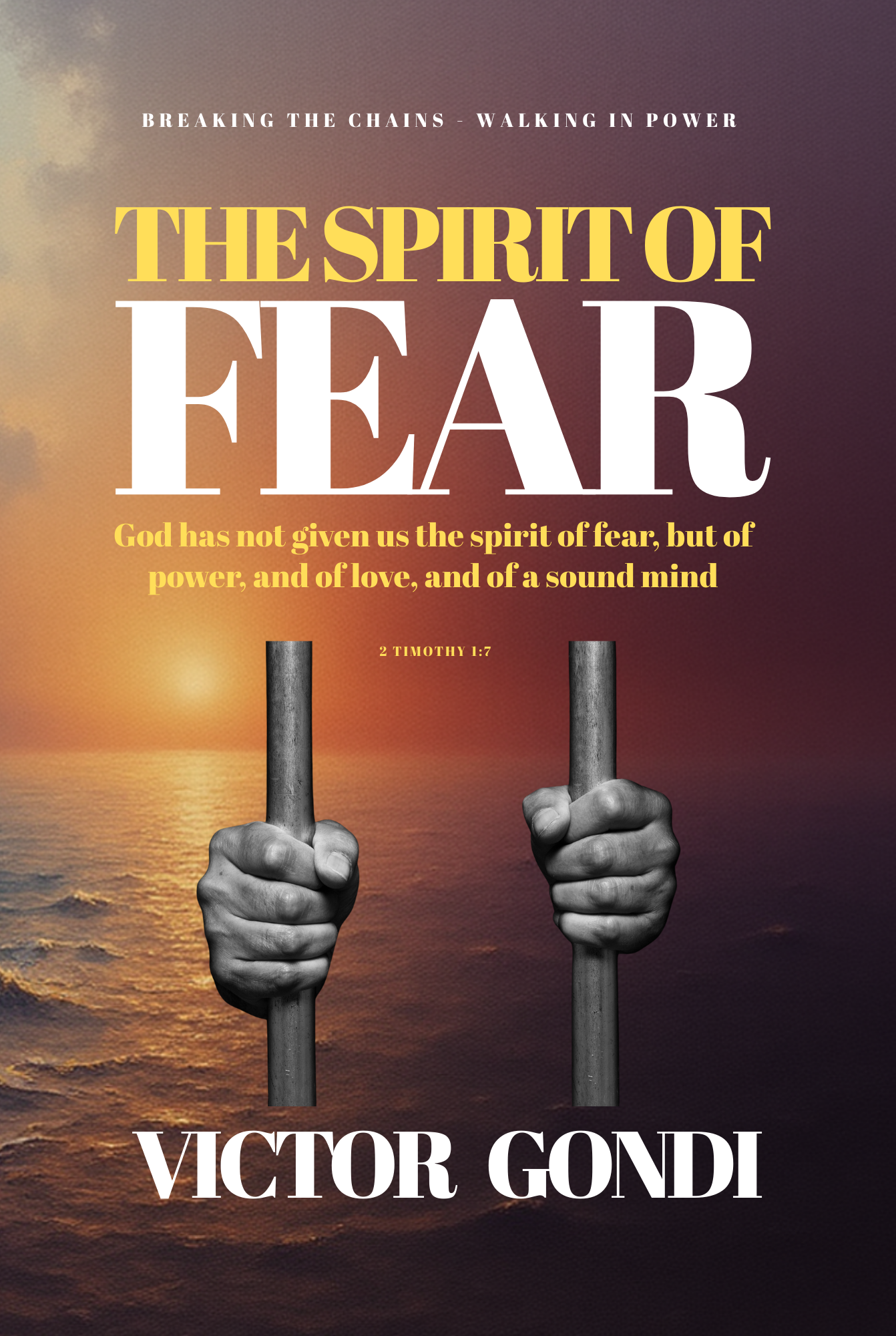 Christian inspirational book focused on courage, identity, faith, and overcoming fear.